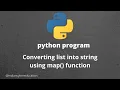 python program converting list into string using map function