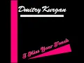 Download Lagu Dmitry Kurgan - I Miss Your Touch (12\