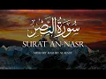 Download Lagu Surat An-Nasr 110 (The Help) By Mishary Rashid Alafasy سورة النصر