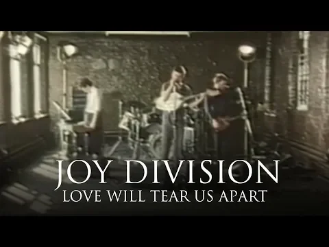 Download MP3 Joy Division - Love Will Tear Us Apart [OFFICIAL MUSIC VIDEO]