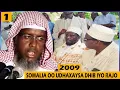 Download Lagu Q 1aad || Somalia oo udhaxaysa dhib iyo rajo 2009 || Sh Maxamed Cabdi Umal