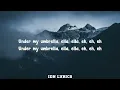 Umbrella - Ember Island (Tiktok Version) Lyrics