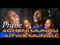 Lagu ACHENI MUNGU AITWE MUNGU, UPENDO WA YESU [Upendo Nkone cover] and WAMILELE MUNGU WA BARAKA NI YESU..