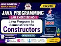 CS25C09 Java Programming Lab Exercise 1 Constructors in Java Simple Program AU-Regulation 2025