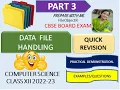 PART 3 FILE HANDLING IN PYTHON QUICK REVISION TEXT BINARY CSV FILE CBSE SAMPLE PYQ QUESTIONS
