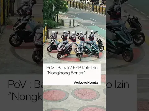 PoV: Bapak2 FYP Kalo Izin “Nongkrong Bentar”