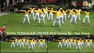 Download YANG TERDALAM | PETER PAN | Senam Kreasi Coreo By Van Wien | STI BALI MP3