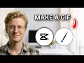 How to Make a GIF in CapCut - Step by Step 2026