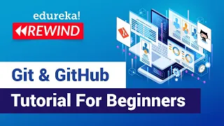 Git GitHub Tutorial For Beginners What is Git DevOps Training Edureka DevOps Rewind - 3