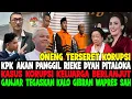 Lagu GEGER..!! ANGGOTA DPR TERSERET KORUPSI 😱 KPK SIAP PANGGIL RIEKE DIAH PITALOKA — GANJAR BELA GIBRAN 😱