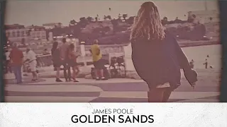 James Poole - Golden Sands