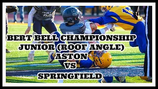 Aston vs Springfield Roof Angle Junior Bert Bell Championship Nov 19 2022
