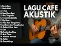 Download Lagu Lagu Pop Akustik Indonesia 2000an 🎶 Playlist Cafe Santai \u0026 Romantis | Lagu Hits Nostalgia Terbaik
