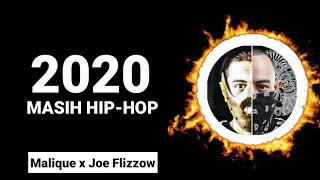 Download 2010 Masih Hip Hop - Malique x Joe Flizzow (Lirik) High Quality 🔥🔥🔥 MP3