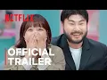 Lagu Better Late Than Single | Official Trailer | Netflix [ENG SUB]