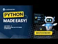 Python for ALL Lecture - 2 Installation Of Python