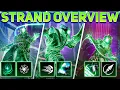 All NEW Strand Fragments Aspects Abilities Gameplay Overview Destiny 2 Lightfall