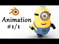 Blender 3D Character animation tutorial for beginners - Minion Tutorial series