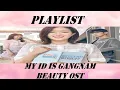 Download Lagu Playlist My ID is Gangnam Beauty OST