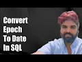 Convert Epoch Timestamp to Date in Standard SQL A Step-by-Step Guide