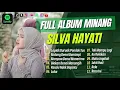 Download Lagu SILVA HAYATI - LAPIAK BURUAK PONDOK TUO | MALANG DENAI BAMIMPI || LAGU POP MINANG TANPA IKLAN