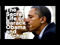 Barack Obama and Michael Robinson A Love Story in Disguise