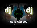 Download Lagu DJ TIKTOK TERBARU 2022 _ MY NI MISS YOU REMIX  UCIL FVNKY
