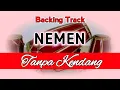 Download Lagu Backing Track Nemen Tanpa Kendang