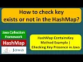 How to check key exists or not in the HashMap HashMap ContainsKey Java Collection Framework