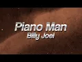 Download Lagu Billy Joel - Piano Man 🎹 (Lyrics)