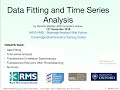 Lecture on Data Fitting and Time Series 2019 IAFIG Bioimage Analysis Python Course