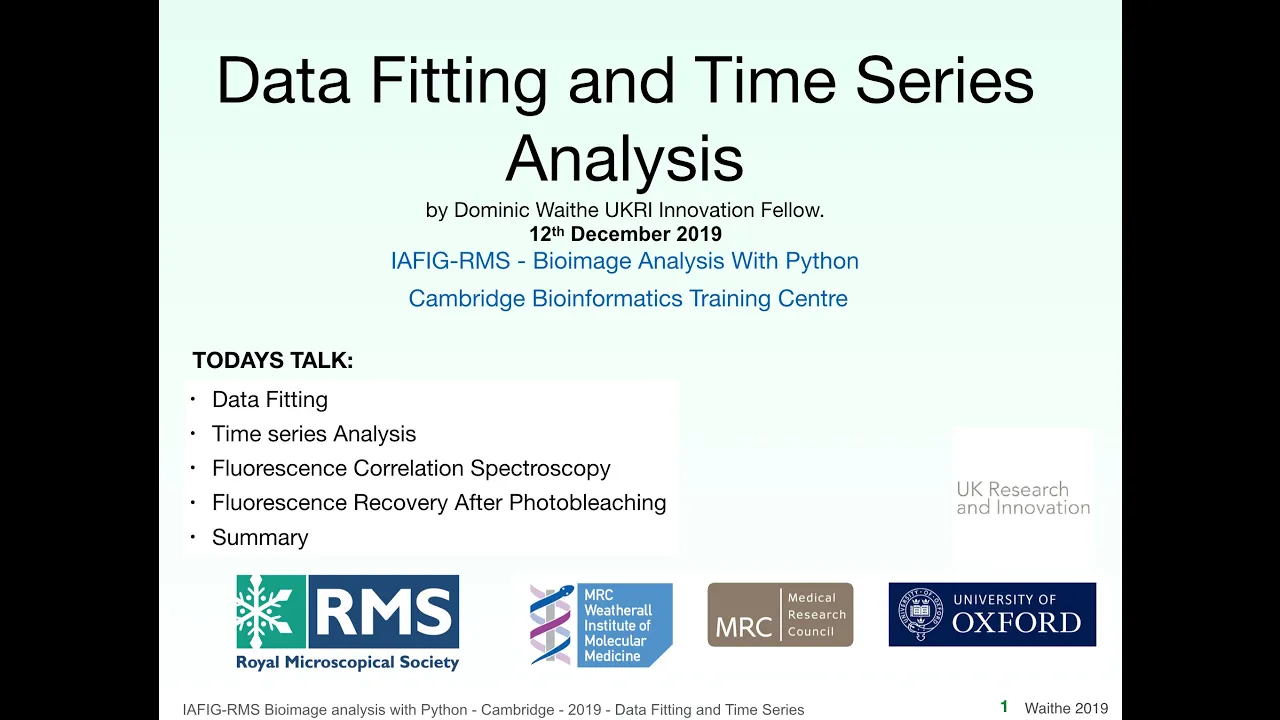 Lecture on Data Fitting and Time Series. 2019 IAFIG Bioimage Analysis Python Course.