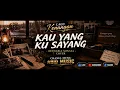 Kau Yang Ku Sayang - Betharia Sonata Cover