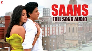 Download Audio | Saans | Full Song | Jab Tak Hai Jaan | Mohit Chauhan, Shreya Ghoshal | A. R. Rahman | Gulzar MP3