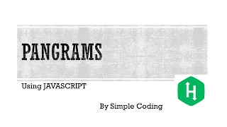 Hackerrank - Solved Pangrams using Javascript