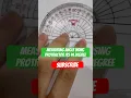 How to measure an angle using protractor