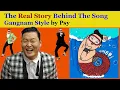 Download Lagu The Real Story Behind the Song: Gangnam Style by Psy (Park Jae-sang)