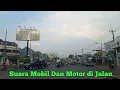 Download Lagu Suara Mobil dan Motor di Jalan Raya