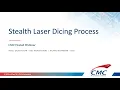 Stealth Laser Dicing Process