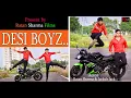 Lagu Make Some Noise For Desi Boyz\