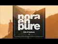 Nora En Pure - Tribe Of Kindness