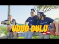 Download Lagu 3PEMUDA BERBAHAYA - UDUD DULU ( VIDEO LIRIK OFFICIAL )