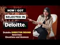 Deloitte Director Round Interview Questions Deloitte Interview Experience