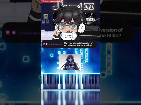 Pianist Learns God-ish INSTANTLY!? (Ado)