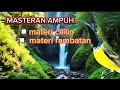 Download Lagu MASTERAN AMPUH 2025‼️ materi  cililin dan rambatan