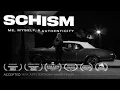 SCHISM USC Graduate Film School Application Film ACCEPTED