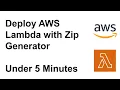 Deploy AWS Lambda Python with Zip under 5 Minute