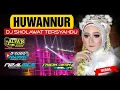 Download Lagu HUWANNUR • DJ Slow Bass Sholawat Tersyahdu • JINGLE Religi ALVAR AUDIO