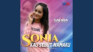 Download Sonia Kau Sebut Namaku MP3