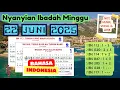 Download Lagu Nyanyian Ibadah Minggu | 22 JUNI 2025 | HKBP | Bahasa Indonesia | Not, Musik, Vocal dan Lirik